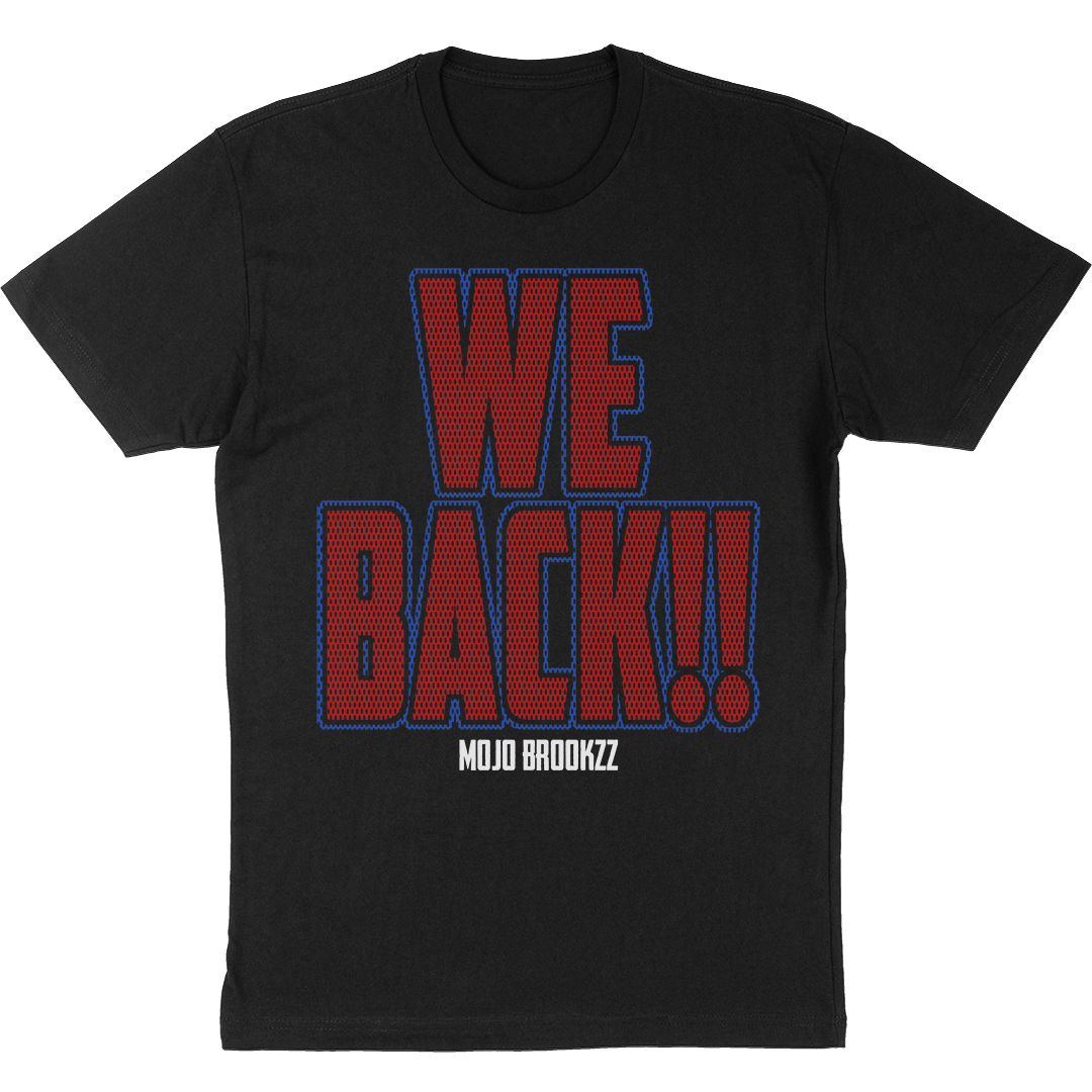 We Back Stacked Text T-Shirt